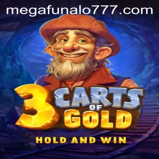 Exploring the Adventure of 3cartsOfGold: The Ultimate Megafunalo Experience