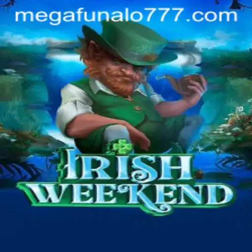 Dive into the Exciting World of IrishWeekend: The Ultimate Gaming Experience with Megafunalo