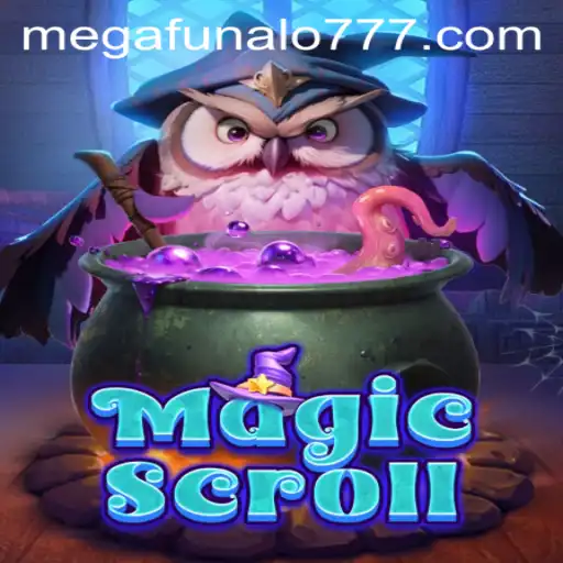 MagicScroll: The Enchanting World of Megafunalo Awaits!