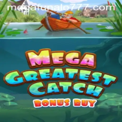 MegaGreatestCatchBonusBuy: Dive into a World of MegaFunalo