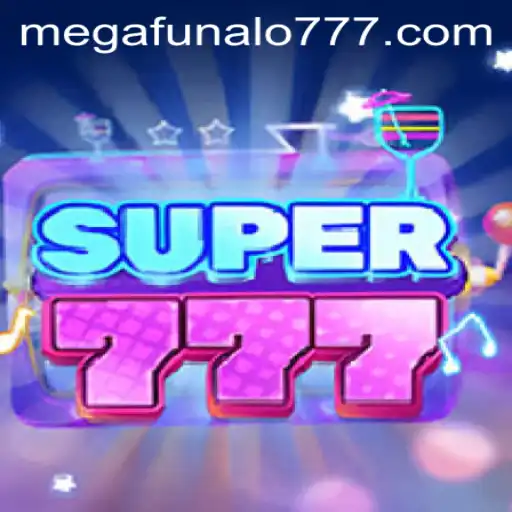 The Exciting World of Super777: Discover the Secrets of Megafunalo
